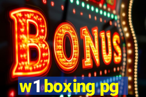 w1 boxing pg